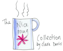 The Nice Mug Collection by Clare Davis